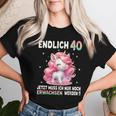 40Th Birthday Woman Party Outfit Unicorn T-shirt Frauen Geschenke für Sie