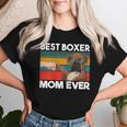 Best Boxer Mom Ever Best Dogs Mum Día De La Madre Camiseta de mujer Regalos para ella