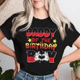 Dad And Mom Daddy Of The Birthday Boy Family Party Decor Women T-shirt Gifts for Her