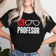 El Professor Money Costume Work Glasses Teacher's T-shirt Frauen Geschenke für Sie