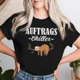 Task Chiller Relax Sloth T-shirt Frauen Geschenke für Sie