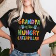 Grandpa Of The Hungry Caterpillar Cute 1St Birthday Boy Girl Women T-shirt Gifts for Her