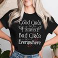 Las Chicas Buenasan Al Cielo Las Chicas Malasan A Todas Partes Gracioso Cuello Camiseta de mujer Regalos para ella