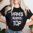 Mami's Always On Top Mother's Day Family Women T-shirt Gifts for Her