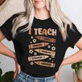 Melanin Black History Month I Teach Black History Teacher Women T-shirt Gifts for Her