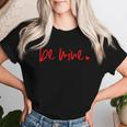 Be Mine Heart Happy Valentine's Day Couples Women T-shirt Gifts for Her