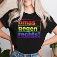 Omas Gegen Rechts I Anti Rassisum I Für Tolleranz T-shirt Frauen Geschenke für Sie