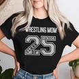 Senior Wrestling Mom 2025 Wrestling Mom Senior 25 3 Women T-shirt Gifts for Her