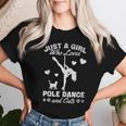 Solo Una Chica Que Ama La Pole Dance Y Los Gatos Pole Dancing Girl Camiseta de mujer Regalos para ella