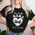 Soon To Be Nana 2025 First Time Mom Pregnancy Women T-shirt Gifts for Her