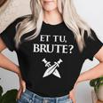 Historia De La Antigua Roma Bruta Julio César Camiseta de mujer Regalos para ella