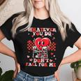 Whatever You Do Dont Fall For Me Rn Pct Cna Nurse Women T-shirt Gifts for Her