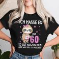 Women's Ich Hass Es Mit 60 So Gut Aussehen 60Th Birthday Sloth T-shirt Frauen Geschenke für Sie