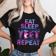 Yeet Eat Sleep Yeet Repeat Saying Kid Women T-shirt Gifts for Her