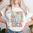 In My Soccer Girl Era Retro Groovy Soccer Girl Women T-shirt Gifts for Her