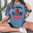 Groovy So Berry Cool Fruit Lover Strawberry Season For Boy Women's Oversized Comfort T-shirt Blue Jean