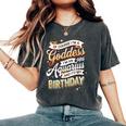 Aquarius Birthday Aquarius Goddess Queen Its My Birthday Women's Oversized Comfort T-Shirt Pepper