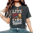 Cowboy Cowgirl Dancing Live Western Line Bailando Regalos Cuello Camiseta extragrande cómoda para mujer Pepper