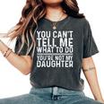 Saying Dad Mom Daughter Humor Father’S Day Women's Oversized Comfort T-Shirt Pepper
