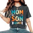 Mom Son Squad Mother Family Women's Oversized Comfort T-Shirt Pepper