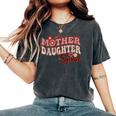 Mother Daughter Squad Matching Mom Groovy Women's Oversized Comfort T-Shirt Pepper