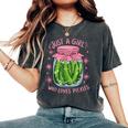 Pickle Just A Girl Who Loves Pickles Food Lover Women's Oversized Comfort T-Shirt Pepper