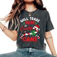 Will Trade Mom For Candy Cane Boys Girls Kids Christmas Women's Oversized Comfort Colors T-Shirt Pepper