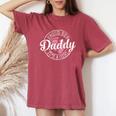 Proud New Daddy It's A Girl Dad To Be 1St Time Father Women's Oversized Comfort T-Shirt Blue Jean