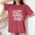 Helping Tiny Humans Do Big Things Special Education Teacher Women's Oversized Comfort T-Shirt Crimson