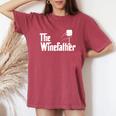 Winefather Wine Dad Dad Red Wine White Wine Women's Oversized Comfort T-Shirt Crimson
