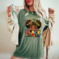 I Am Black History Black Girl Black History Month Junenth Women's Oversized Comfort T-Shirt Moss