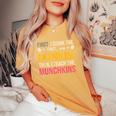 First I Drink Dunkin Then Teach Munchkins Coffee Teacher Women's Oversized Comfort T-Shirt Mustard