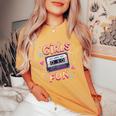 Girls Just Wanna Have Fun Retro 80S Throwback Memories Vibe Women's Oversized Comfort T-Shirt Mustard