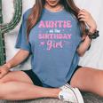 Auntie Of The Birthday Pink Girl Matching Family Women's Oversized Comfort T-Shirt Blue Jean
