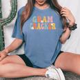 Gram-Cracker Retro Groovy Mom Cute Grandma Women's Oversized Comfort T-Shirt Blue Jean