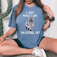 Raccoon Love Women's Oversized T-Shirt - Cozy Nature Lover's Delight Blue Jean
