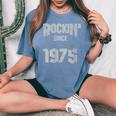 Rockin' Since 1975Intage Rock Music Fan 47 Cumpleaños Cuello Camiseta extragrande cómoda para mujer Blue Jean