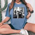 Scared Raccoon Selfie With Sasquatch Bigfoot Raccoon Women's Oversized Comfort Colors T-Shirt Blue Jean