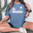 Winefather Wine Dad Dad Red Wine White Wine Women's Oversized Comfort T-Shirt Blue Jean