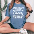 Broke Cheer Mama Cheer Mom Of A Cheerleader Mother Women's Oversized Comfort T-Shirt Mustard Broke Cheer Mama Cheer Mom Of A Cheerleader Mother Women's Oversized Comfort T-Shirt Mustard