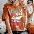 It's A Girls Trip 2025 Vacation Travel Girls Cruising 2025 Women's Oversized Comfort T-Shirt Crimson