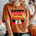 Dad And Mom Daddy Of The Birthday Boy Family Party Decor Women's Oversized Comfort T-Shirt Yam