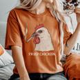 Fried Chicken 420 Smoking Marijuana Stoner Weed Meme Women's Oversized Comfort T-Shirt Yam