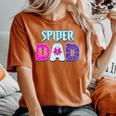 Groovy Spider Dad Matching Family Birthday Girl Party Women's Oversized Comfort T-Shirt Yam