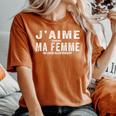 J'aime Quand Ma Me Laisse Aller Chasser Cadeau Humour T-shirt oversize confortable pour femme Yam