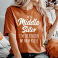 Middle Sister The Reason We Have Rules Matching Sister Camiseta extragrande cómoda para mujer Yam