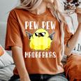 Pew Pew Madafakas Crazy Chicken Gun Regalos Divertidos Camiseta extragrande cómoda para mujer Yam