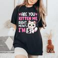 5Th Birthday Girl 5Yr Five 5 Year Old Kitten Cat Bday Women's Oversized Comfort T-Shirt Black