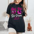 Girls Trip Las Vegas 2025 Nevada Vacation Birthday Trip Women's Oversized Comfort T-Shirt Black