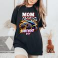 Mom Of The Birthday Boy Monster Truck Birthday Novelty Women's Oversized Comfort T-Shirt Black